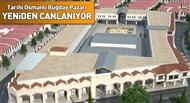 Tarihi Osmanl Buday Pazar Yeniden Canlanyor