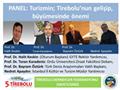 Turizmin; TireboluNun Geliip, Bymesinde nemi